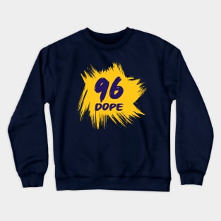 96 dope stylish t-shirt design Crewneck Sweatshirt